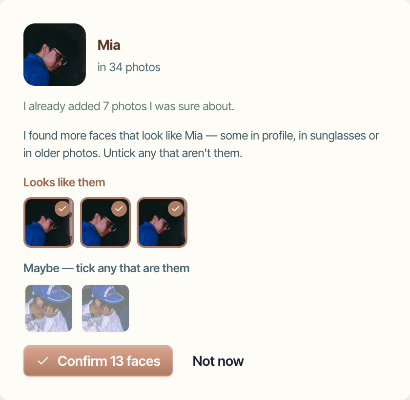 The hero card: a face, the name Mia, “in 34 photos”, faces grouped under “Looks like them” and “Maybe”, and a Confirm button